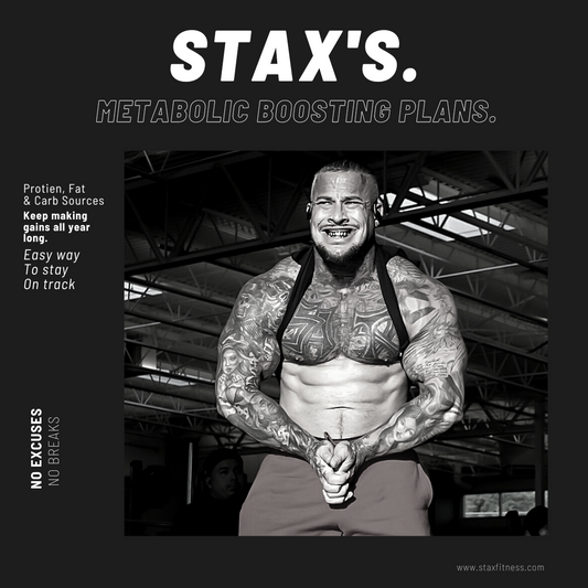 STAX'S Metabolic Boosting Plans