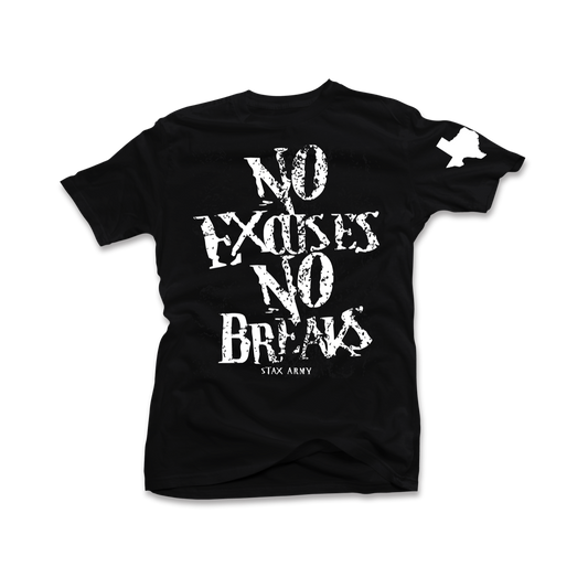 No Excuses No Breaks - Distressed