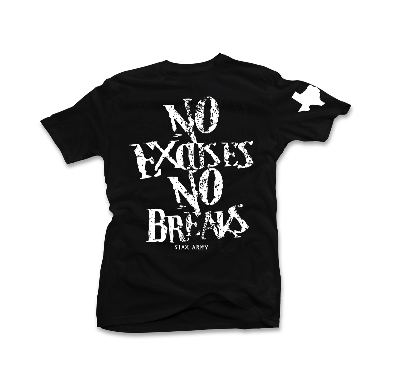 No Excuses No Breaks - Distressed